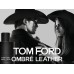 Tom Ford Ombre Leather EDP 50 ml